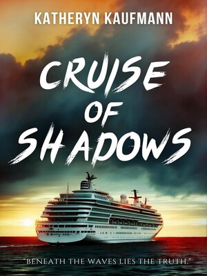 cover image of Cruise of Shadows